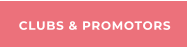 CLUBS & PROMOTORS
